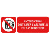 interdiction d'utiliser l'ascenseur en cas d'incendie avec pictogramme